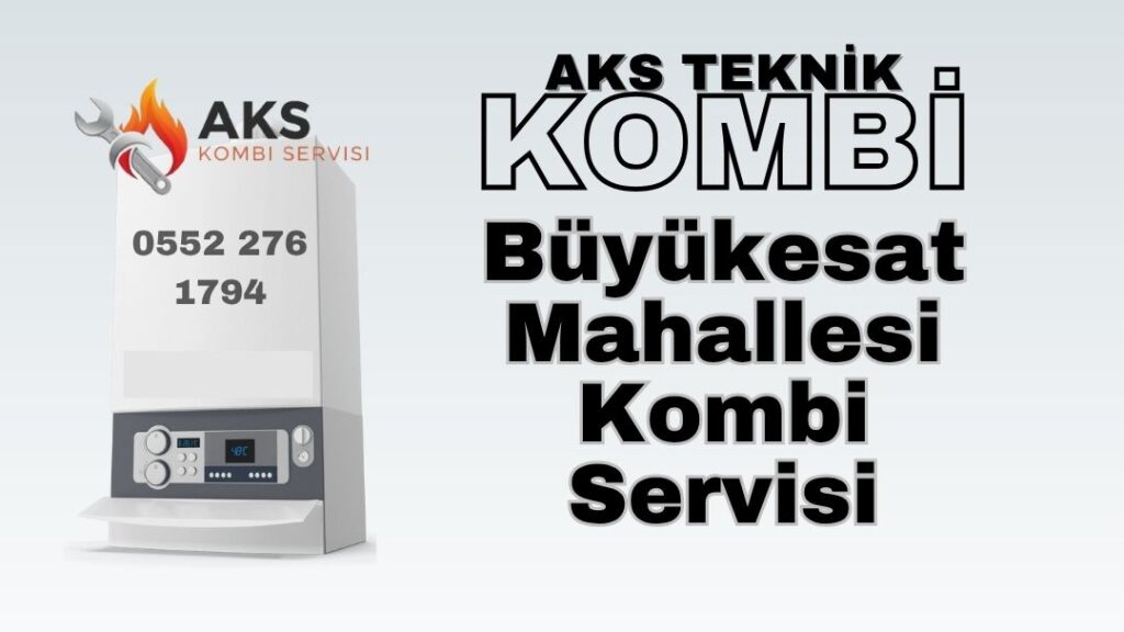 buyukesat-kombi-bakimi