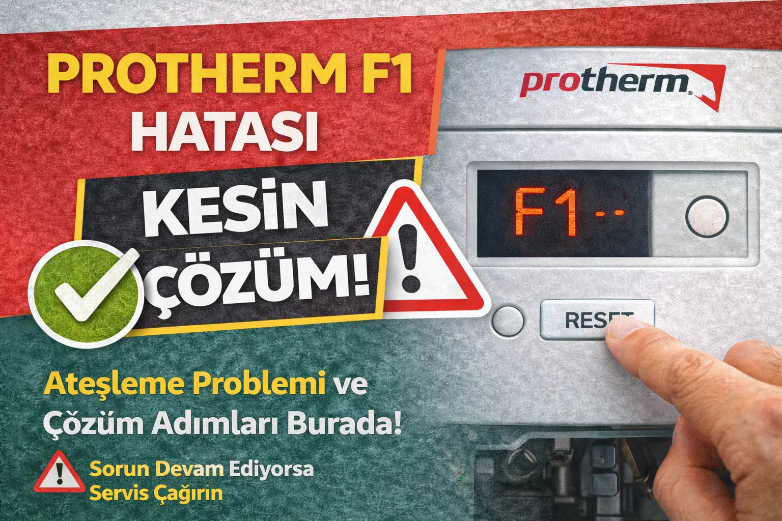protherm f1 hatası kesin çözüm